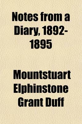 Book cover for Notes from a Diary, 1892-1895 (Volume 1)