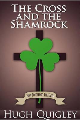 Book cover for The Cross and the Shamrock