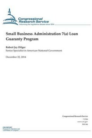 Cover of Small Business Administration 7(a) Loan Guaranty Program