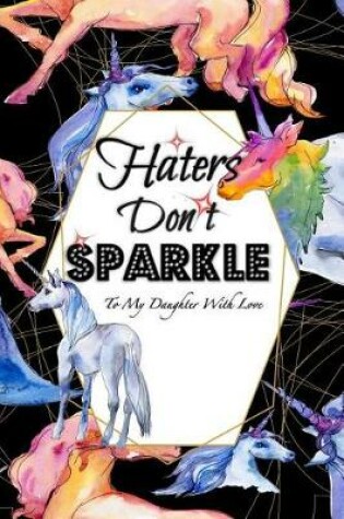 Cover of Haters Don't Sparkle