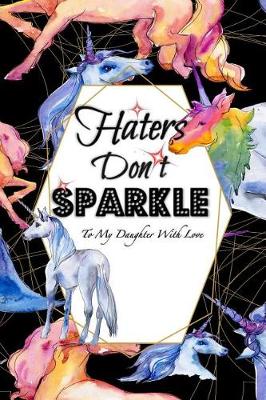 Book cover for Haters Don't Sparkle