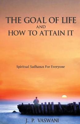 Book cover for The Goal of Life and How to Attain it