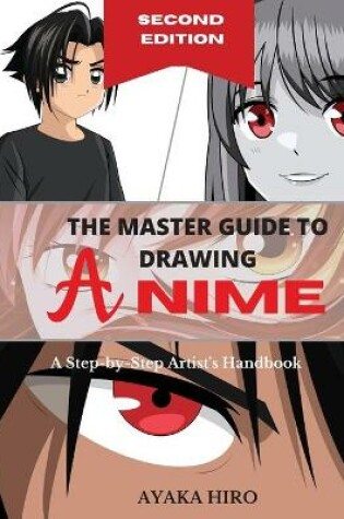 Cover of THE MASTER GUIDE TO DRAWING ANIME - 2� Edition