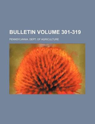 Book cover for Bulletin Volume 301-319