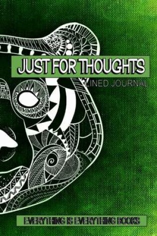 Cover of Just For Thoughts Soft Cover Lined Journal/Notebook (Bear Head)