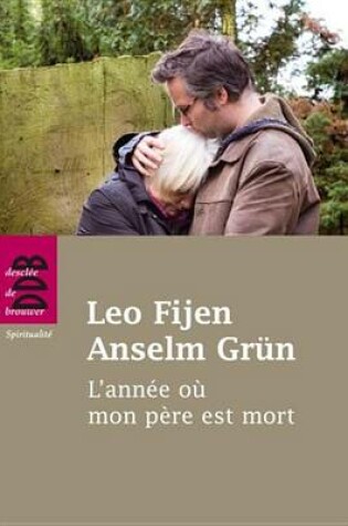 Cover of L'Annee Ou Mon Pere Est Mort
