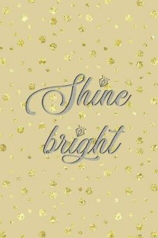 Cover of Shine Bright