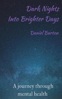 Book cover for Dark Nights Into Brighter Days
