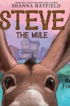 Book cover for Steve The Mule