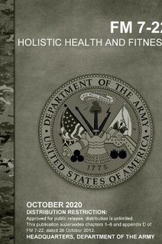 Cover of FM 7-22 Holistic Health and Fitness