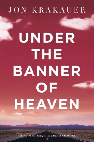 Cover of Under The Banner of Heaven