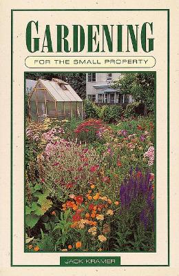 Book cover for Gardening for the Small Property