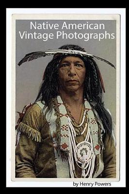 Book cover for Native American Vintage Photographs