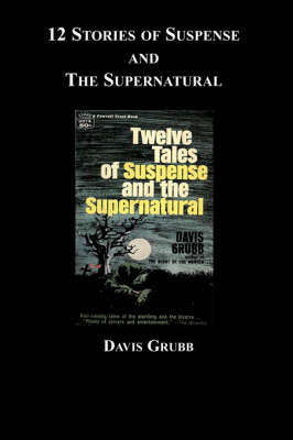 Book cover for 12 Stories of Suspense and the Supernatural