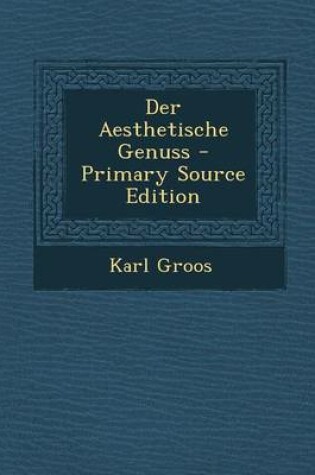 Cover of Der Aesthetische Genuss