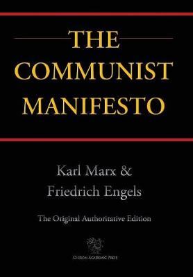 Book cover for Communist Manifesto (Chiron Academic Press - The Original Authoritative Edition) (2016)