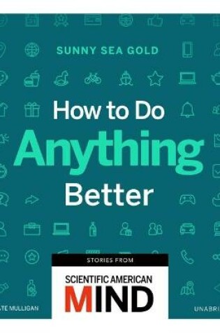 Cover of How to Do Anything Better