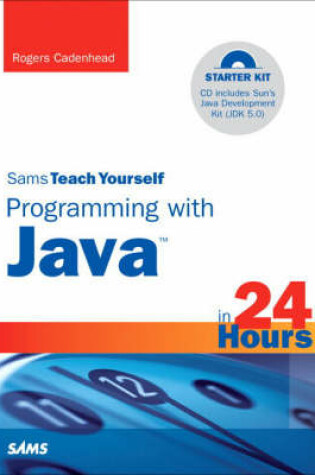 Cover of Sams Teach Yourself Programming with Java in 24 Hours
