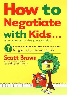 Book cover for How to Negotiate with Kids: 7