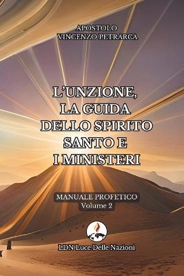 Book cover for L'unzione, la guida dello Spirito Santo e i ministeri
