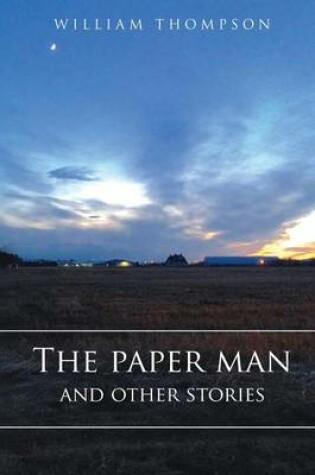 Cover of The Paper Man and Other Stories