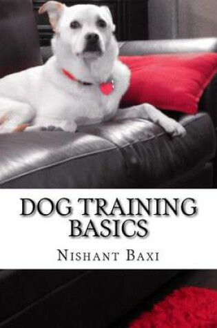 Cover of Dog Training Basics