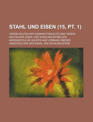 Book cover for Stahl Und Eisen (15, PT. 1 )