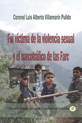 Book cover for Fui victima de la violencia sexual y el narcotrafico de las Farc