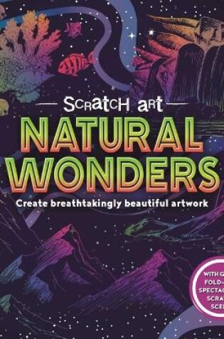 Cover of Scratch Art Natural Wonders