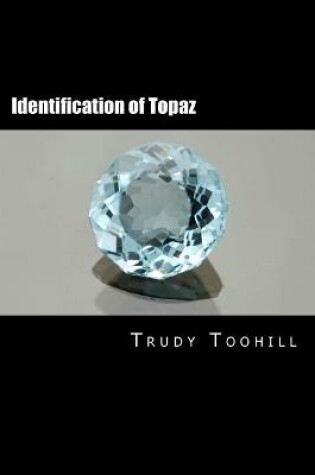 Cover of Identification of Topaz