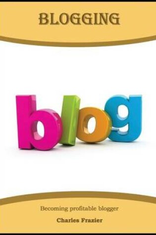 Cover of Blogging