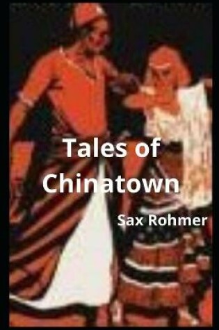 Cover of Tales of Chinatown illustared