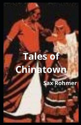 Book cover for Tales of Chinatown illustared