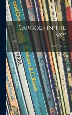 Book cover for Cargoes in the Sky