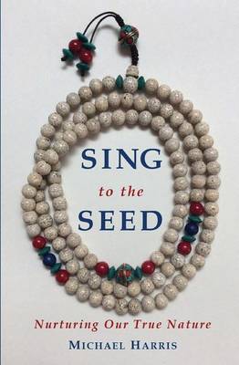 Book cover for Sing to the Seed