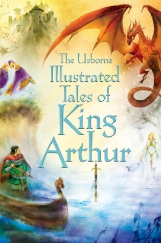 Cover of Illustrated Tales of King Arthur
