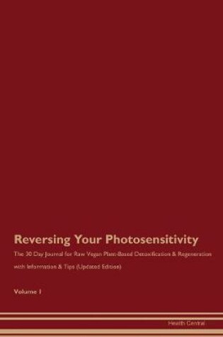 Cover of Reversing Your Photosensitivity