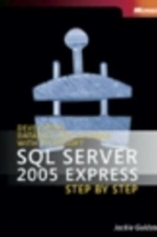 Cover of SQL Server 2005 Express Edition Step by Step Book/cd Package