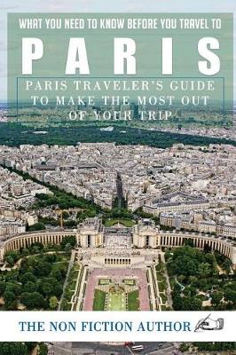 Book cover for What You Need to Know Before You Travel to Paris