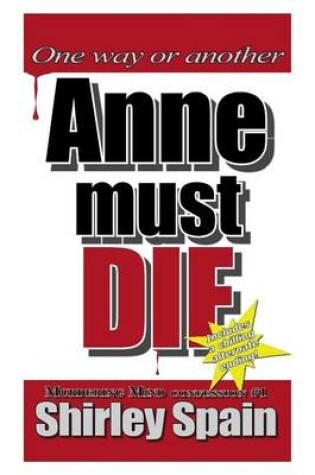 Cover of Anne Must Die