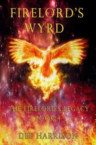 Cover of Firelord's Wyrd