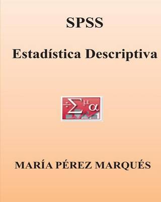 Book cover for SPSS. Estadistica Descriptiva