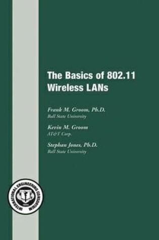 Cover of The Basics of 802.11 Wireless LANs