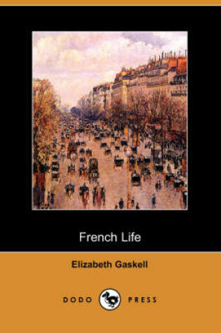 Cover of French Life (Dodo Press)