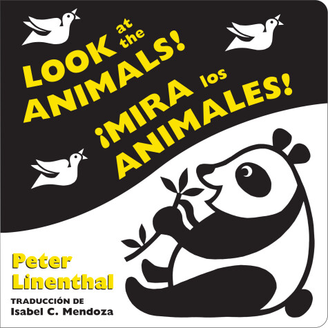 Book cover for Look at the Animals!/¡Mira los animales! (Bilingual English-Spanish Edition)