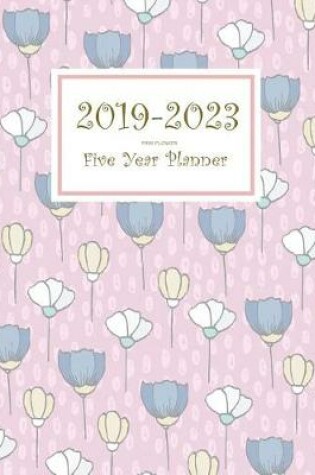 Cover of 2019-2023 Pink Flower Five Year Planner
