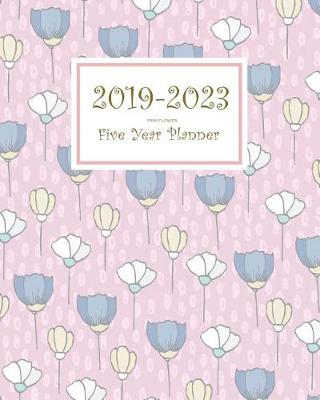 Book cover for 2019-2023 Pink Flower Five Year Planner