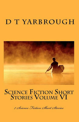 Book cover for Science Fiction Short Stories Volume VI