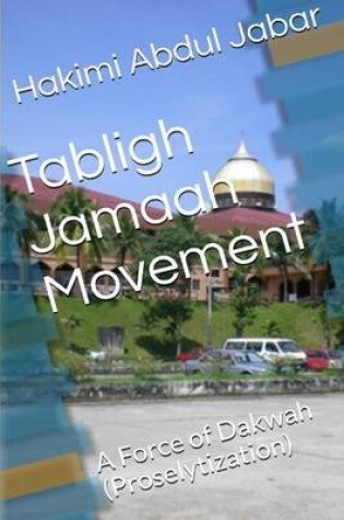 Cover of Tabligh Jamaah Movement