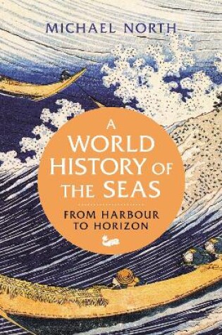 Cover of A World History of the Seas
